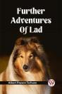 Further Adventures Of Lad - Preview