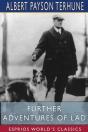 Further Adventures Of Lad (Esprios Classics) - Preview
