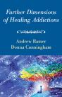 Further Dimensions Of Healing Addictions - Preview