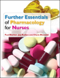 Further Essentials Of Pharmacology For Nurses - Preview