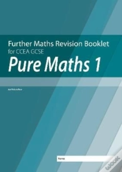 Capa do artigo Further Mathematics Revision Booklet For Ccea Gcse: Pure Maths 1