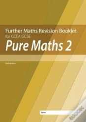 Capa do artigo Further Mathematics Revision Booklet For Ccea Gcse: Pure Maths 2