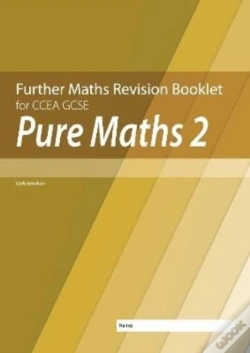 Capa do artigo Further Mathematics Revision Booklet For Ccea Gcse: Pure Maths 2