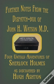 Capa do artigo Further Notes From The Dispatch-Box Of John H. Watson M.D.