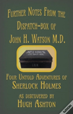 Capa do artigo Further Notes From The Dispatch-Box Of John H. Watson M.D.