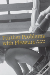 Further Problems With Pleasure