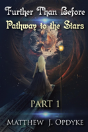 Further Than Before - Preview