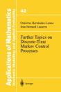 Further Topics On Discrete-Time Markov Control Processes - Preview