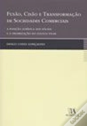 Capa do artigo Fusão, Cisão e Transformação de Sociedades Comerciais