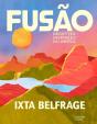 Fusão : Recettes Inspirées Du Brésil - Preview