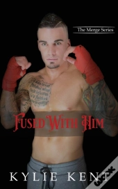Fused With Him