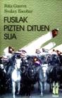 Fusilak Pizten Dituen Sua - Preview