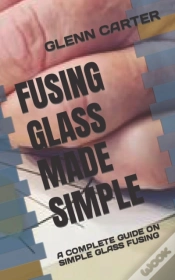 Capa do artigo Fusing Glass Made Simple