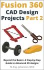 Fusion 360 | Cad Design Projects - Part 2 - Preview
