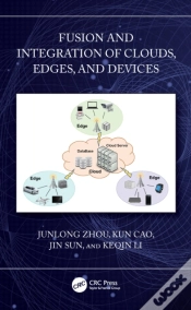 Capa do artigo Fusion And Integration Of Clouds, Edges, And Devices