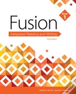 Capa do artigo Fusion: Integrated Reading & Writing, Book 1 (W/ Mla9e Updates)