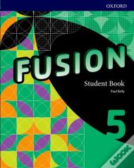 Fusion: Level 5: Student Book