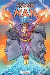 Fusion Man 2 : Au Nom Du Pere