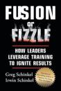 Fusion Or Fizzle: How Leaders Leverage Training To Ignite Results - Preview