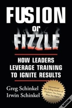 Capa do artigo Fusion Or Fizzle: How Leaders Leverage Training To Ignite Results
