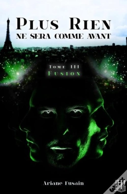 Capa do artigo Fusion (Plus Rien Ne Sera Comme Avant - Tome 3)