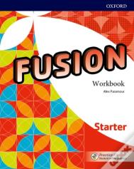 Fusion: Starter: Workbook With Practice Kit