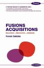 Fusions Acquisitions Evaluation, Negociation, Ingenierie, 3e Edition - Preview