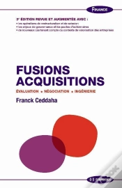 Capa do artigo Fusions Acquisitions Evaluation, Negociation, Ingenierie, 3e Edition