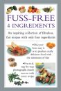 Fuss-Free 4 Ingredients - Preview