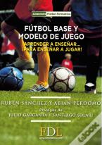 Futbol Base Y Modelo De Juego