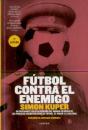 Fútbol Contra El Enemigo (4.ª Edición) - Preview