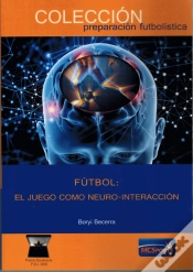 Capa do artigo Futbol El Juego Como Neuro Interaccion
