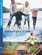 Capa do artigo Fútbol. Escuela Para La Vida (Versión Básica)