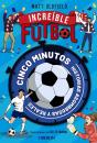 Futbol Increible - Preview