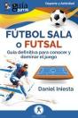 Futbol Sala O Futsal - Preview