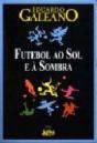 Futebol ao Sol e à Sombra - Preview