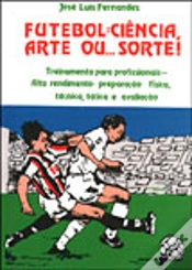 Capa do artigo Futebol: Ciência, Arte ou... Sorte!