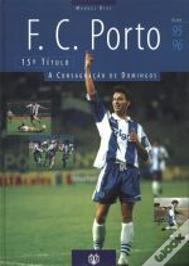 Futebol Clube do Porto - 15º Título