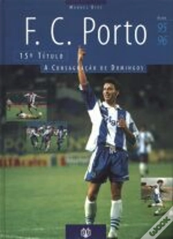 Capa do artigo Futebol Clube do Porto - 15º Título