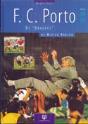 Futebol Clube do Porto - Os Dragões de Mr. Robson - Preview