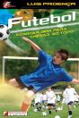 Futebol - Começar Bem para Chegar ao Topo - Preview