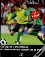 Capa do artigo Futebol - Concepção e Organização de 1100 Exercícios Específicos de Treino