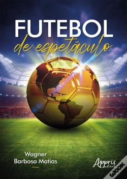 Capa do artigo Futebol De Espetáculo