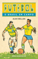 Futebol - O Brasil em Campo