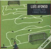 Capa do artigo Futebol Por Linhas Tortas