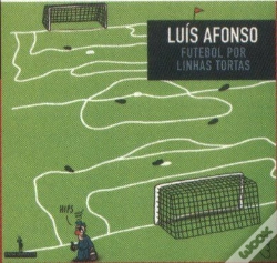 Capa do artigo Futebol Por Linhas Tortas