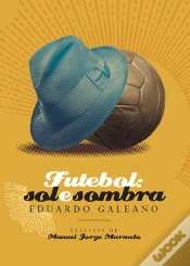 Capa do artigo Futebol: Sol e Sombra