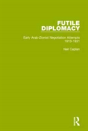 Futile Diplomacy, Volume 1 - Preview