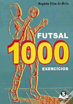 Capa do artigo Futsal 1000 Exercícios