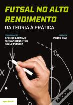 Futsal no Alto Rendimento